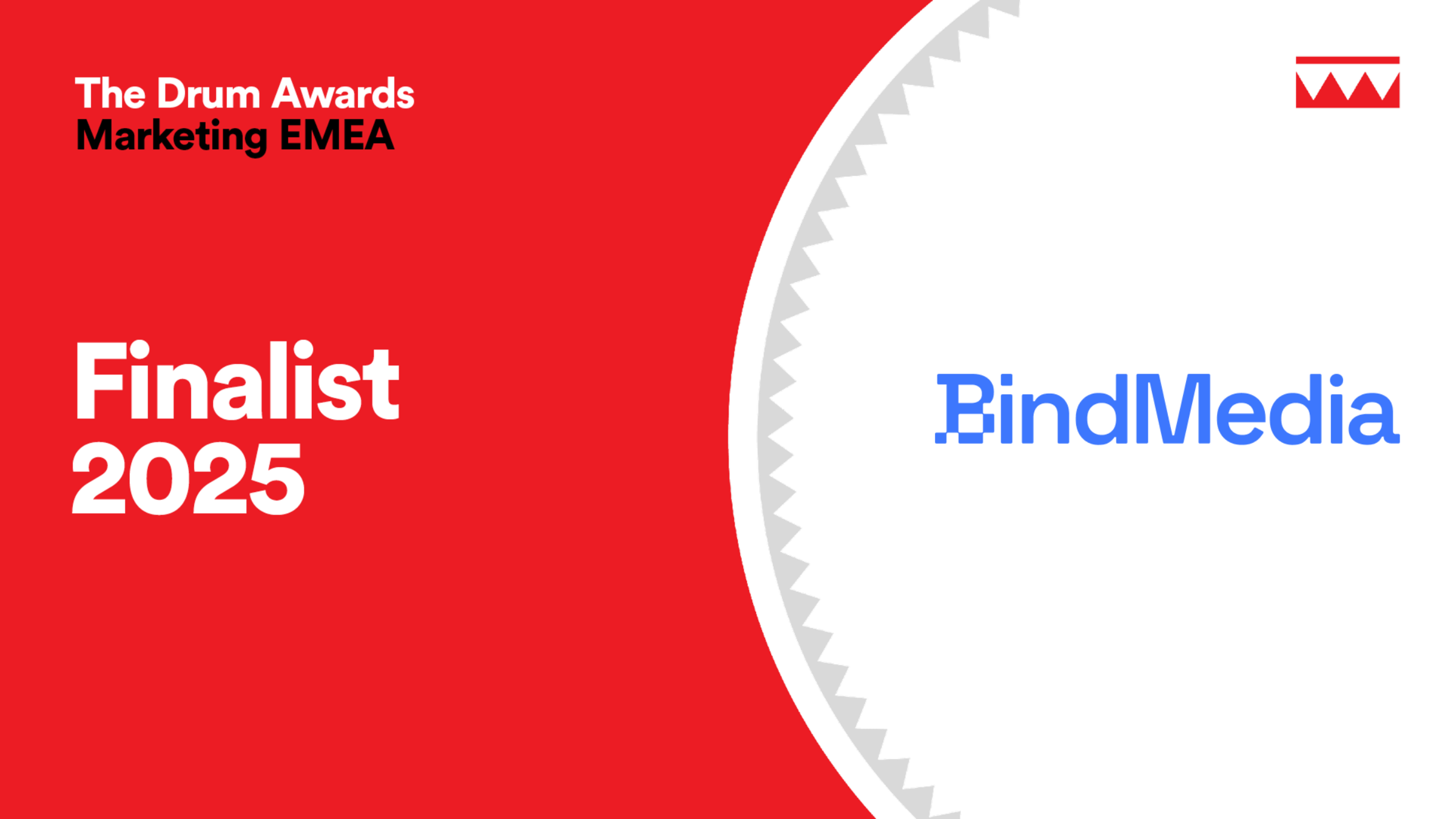 Bind Media finalist for the The Drum Marketing EMEA awards 2025